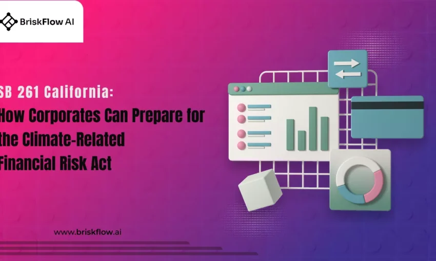 How Corporates Can Prepare for the Climate-Related Financial Risk Act