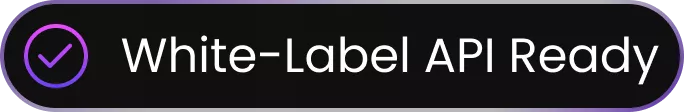 White-Label API Ready